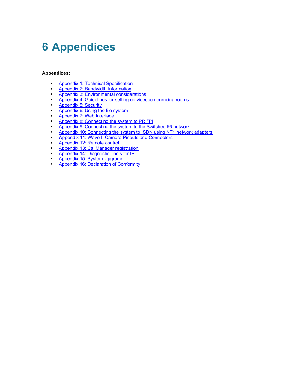 6 appendices, Appendices | TANDBERG 1500MXP User Manual | Page 232 / 275