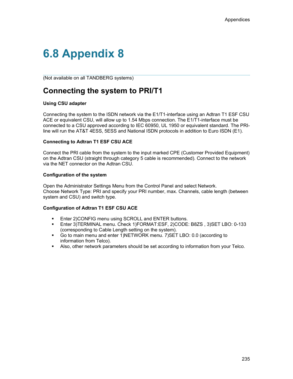 8 appendix 8, Connecting the system to pri/t1 | TANDBERG 1500MXP User Manual | Page 247 / 275