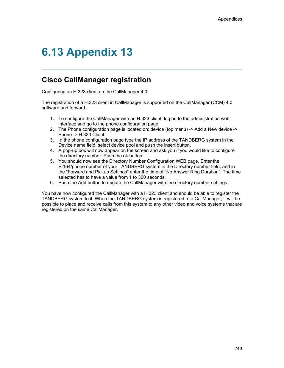 13 appendix 13, Cisco callmanager registration | TANDBERG 1500MXP User Manual | Page 255 / 275