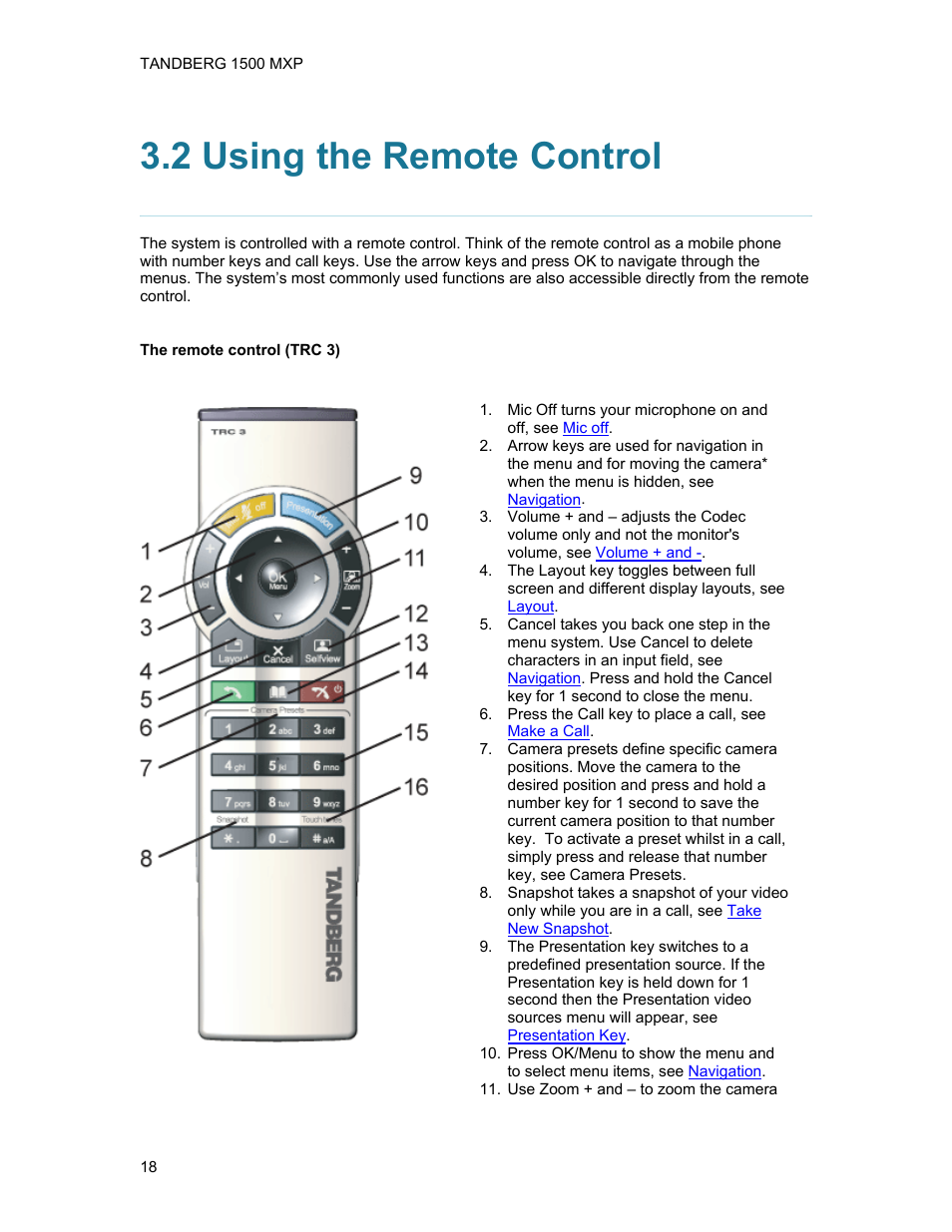 2 using the remote control | TANDBERG 1500MXP User Manual | Page 30 / 275