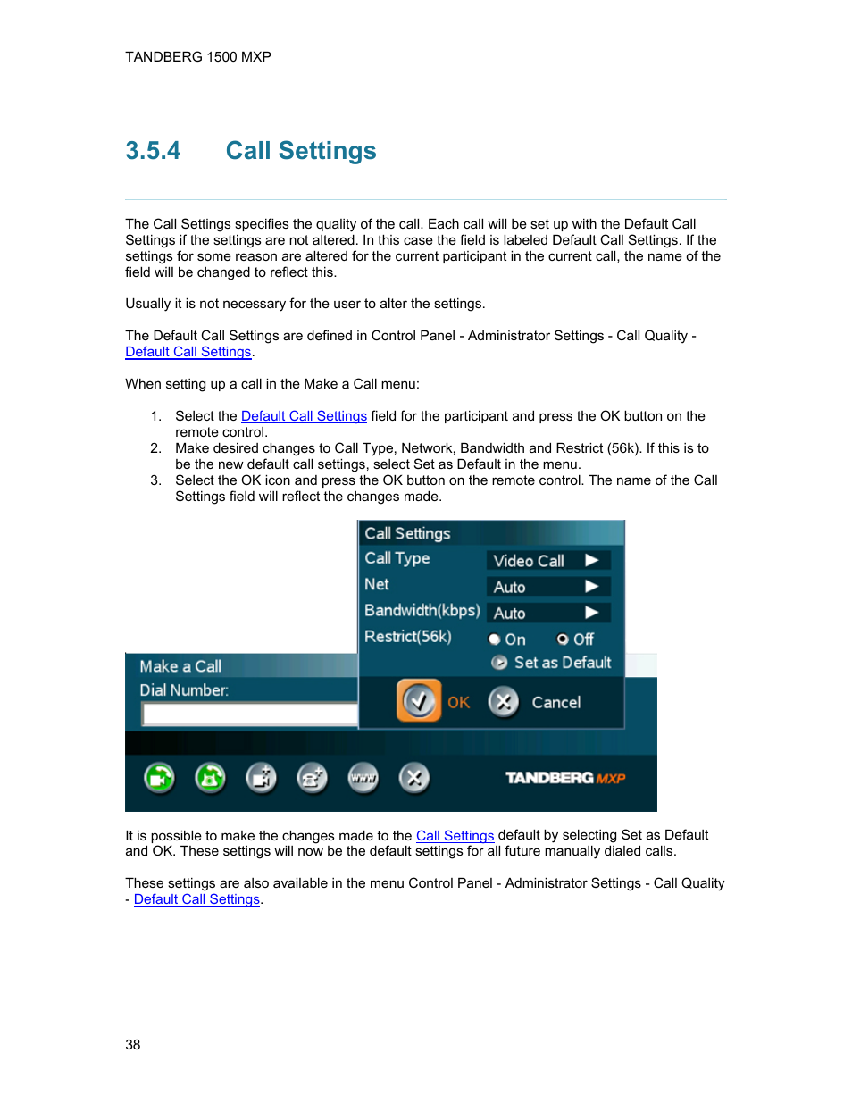 4 call settings, Call settings | TANDBERG 1500MXP User Manual | Page 50 / 275