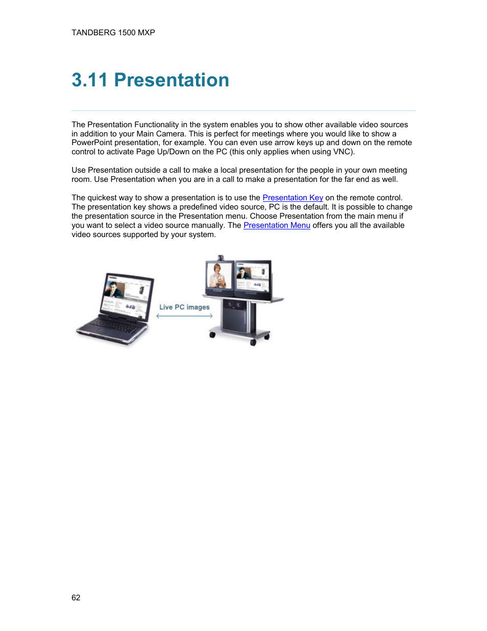 11 presentation | TANDBERG 1500MXP User Manual | Page 74 / 275