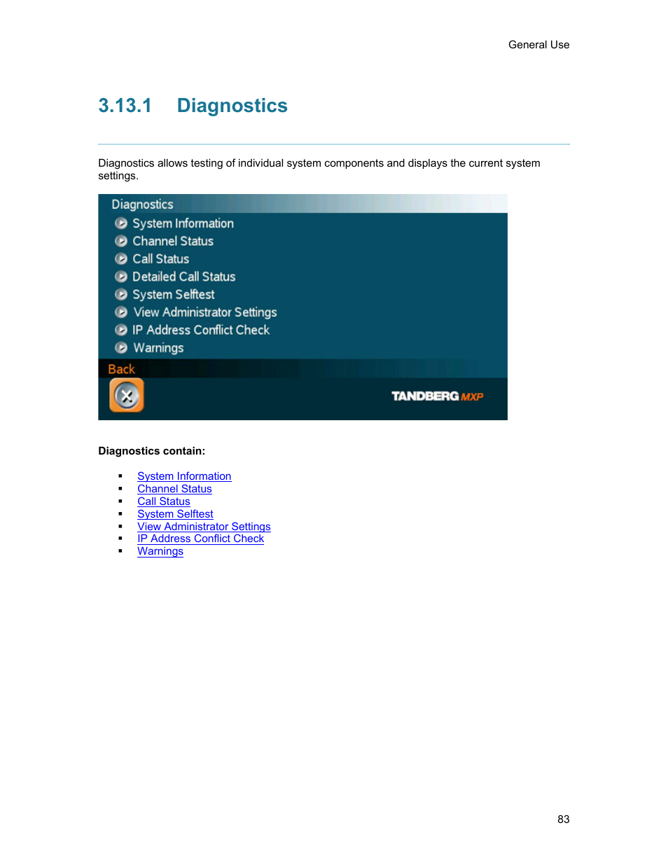 1 diagnostics, Diagnostics | TANDBERG 1500MXP User Manual | Page 95 / 275