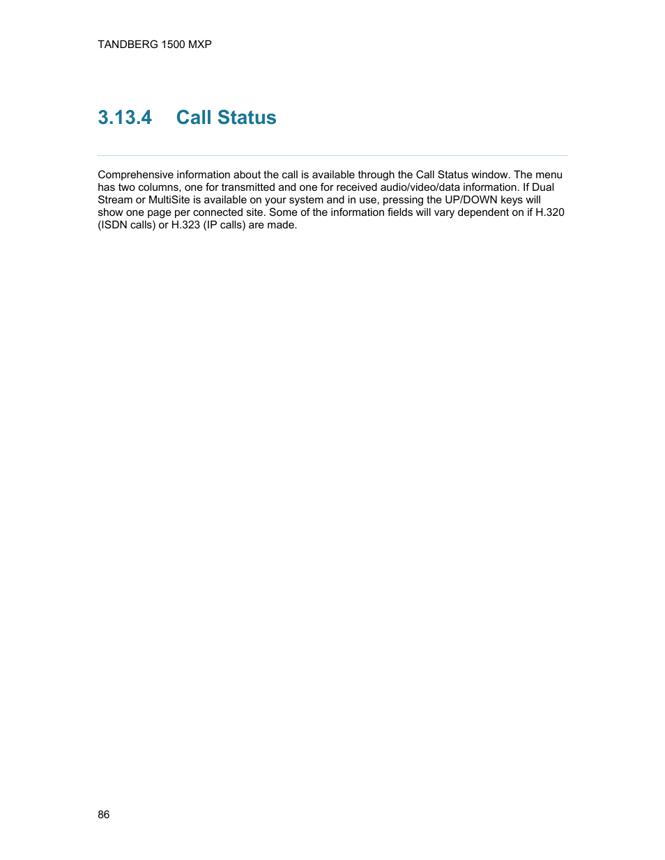 4 call status, Call status | TANDBERG 1500MXP User Manual | Page 98 / 275