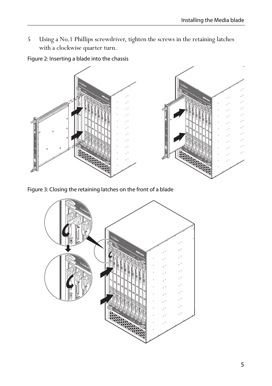 Figure 2: inserting a blade into the chassis | TANDBERG Codian MCU MSE 8420 User Manual | Page 10 / 20
