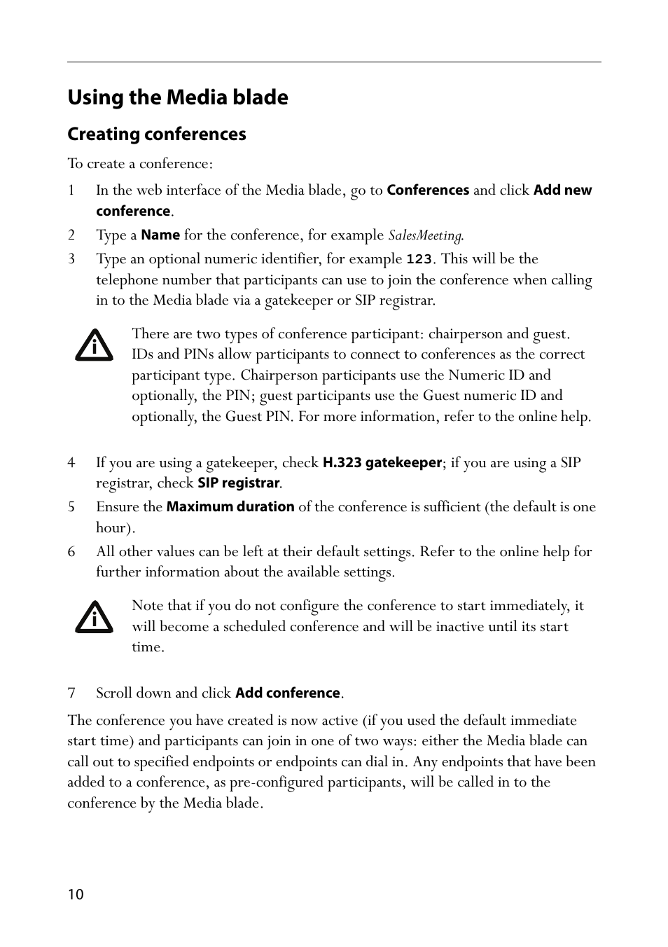 Using the media blade, Creating conferences, 7 scroll down and click add conference | TANDBERG Codian MCU MSE 8420 User Manual | Page 15 / 20