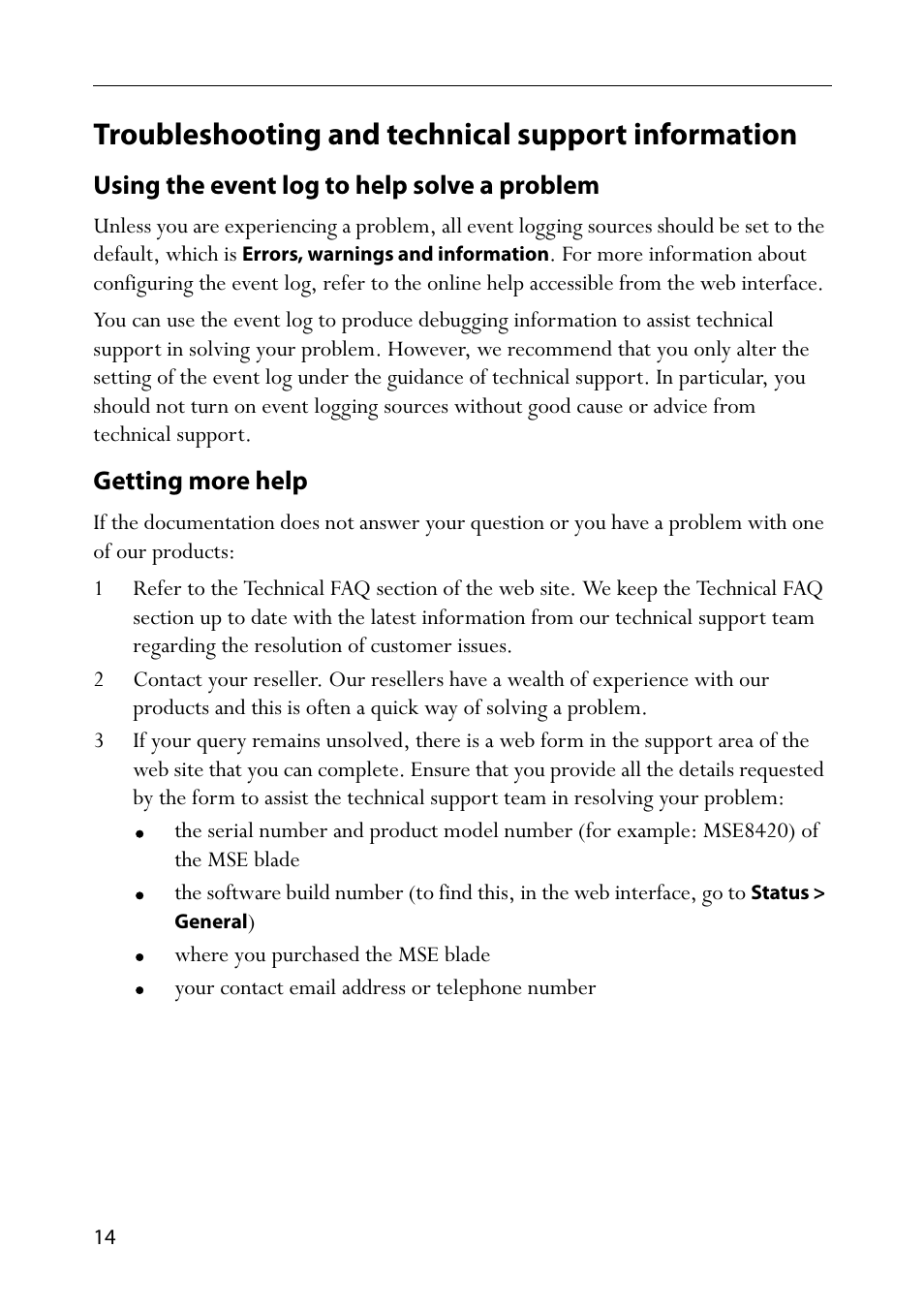 Troubleshooting and technical support information, Using the event log to help solve a problem, Getting more help | TANDBERG Codian MCU MSE 8420 User Manual | Page 19 / 20