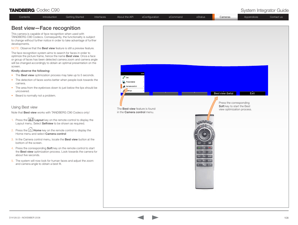 Best view—face recognition, Codec c90 system integrator guide, Using best view | TANDBERG Codec C90 D14128.02 User Manual | Page 108 / 130