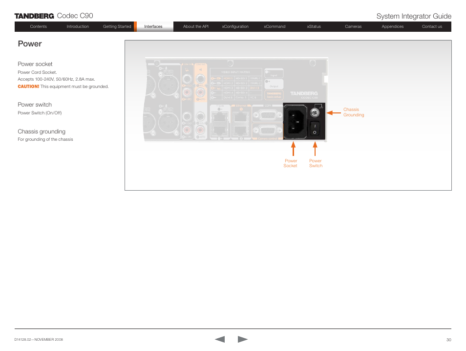 Power, Power socket, Power switch | Chassis grounding, Power socket power switch chassis grounding, Codec c90 system integrator guide | TANDBERG Codec C90 D14128.02 User Manual | Page 30 / 130