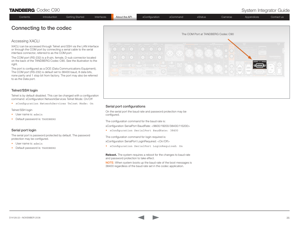 Connecting to the codec, Accessing xacli, Telnet/ssh login | Serial port login, Serial port configurations, Telecom as, Codec c90 system integrator guide | TANDBERG Codec C90 D14128.02 User Manual | Page 35 / 130