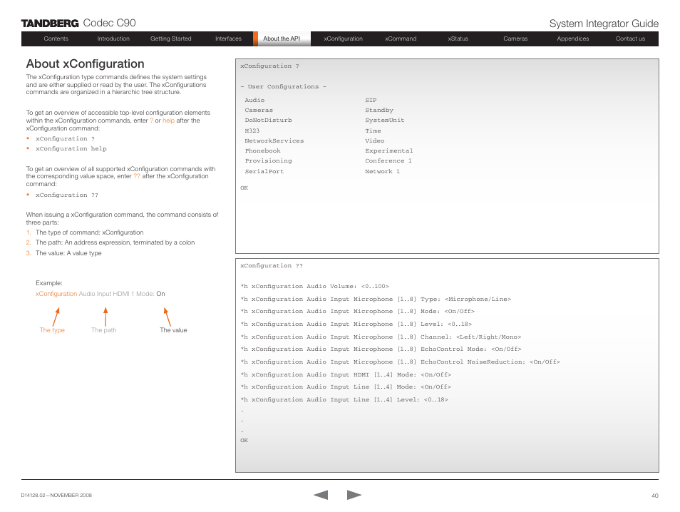 About xconfiguration, Codec c90 system integrator guide | TANDBERG Codec C90 D14128.02 User Manual | Page 40 / 130