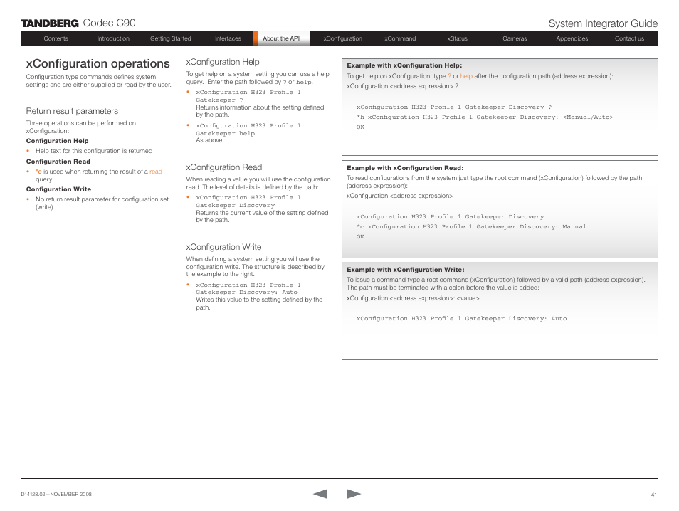 Xconfiguration operations, Return result parameters, Xconfiguration help | Xconfiguration read, Xconfiguration write, Codec c90 system integrator guide | TANDBERG Codec C90 D14128.02 User Manual | Page 41 / 130