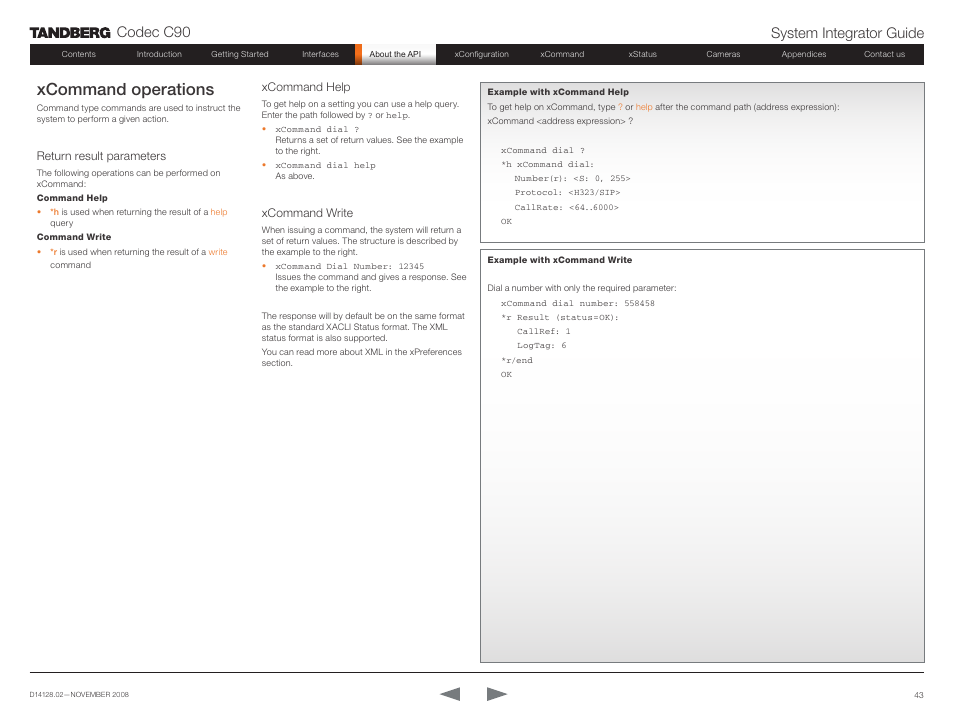 Xcommand operations, Return result parameters, Xcommand help | Xcommand write, Codec c90 system integrator guide | TANDBERG Codec C90 D14128.02 User Manual | Page 43 / 130