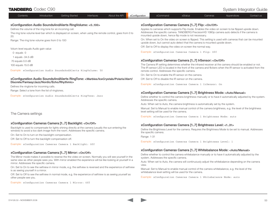 The camera settings, Codec c90 system integrator guide | TANDBERG Codec C90 D14128.02 User Manual | Page 53 / 130