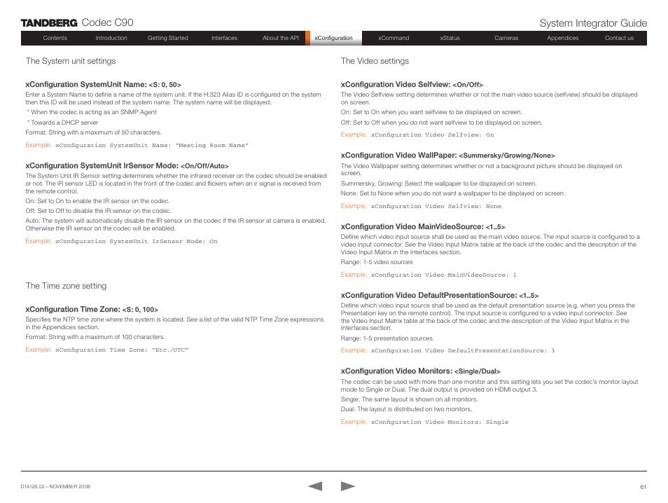 The system unit settings, The time zone setting, The video settings | Codec c90 system integrator guide | TANDBERG Codec C90 D14128.02 User Manual | Page 61 / 130