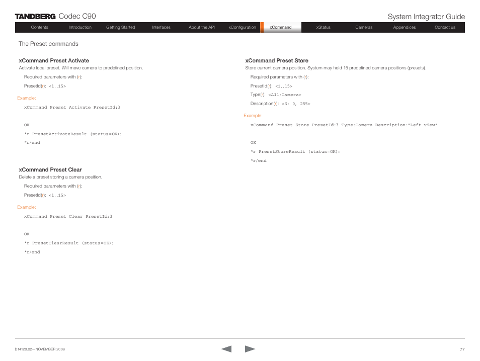 The preset commands, Codec c90 system integrator guide | TANDBERG Codec C90 D14128.02 User Manual | Page 77 / 130