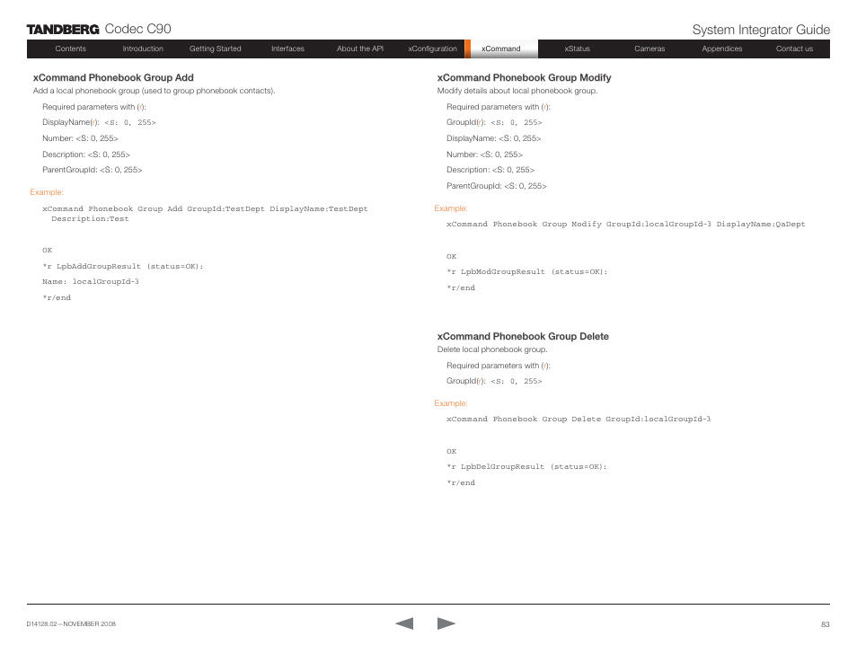 Codec c90 system integrator guide | TANDBERG Codec C90 D14128.02 User Manual | Page 83 / 130