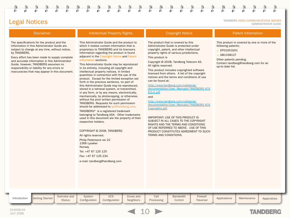 Preamble, Legal notices, Disclaimer | Intellectual property rights, Copyright notice, Patent information | TANDBERG D14049.04 User Manual | Page 10 / 276