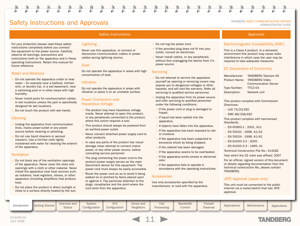 Safety instructions and approvals, Safety instructions, Water and moisture | Cleaning, Ventilation, Lightning, Dust, Vibration, Power connection and hazardous voltage, Servicing | TANDBERG D14049.04 User Manual | Page 11 / 276