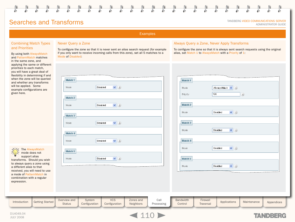 Examples, Combining match types and priorities, Never query a zone | Always query a zone, never apply transforms, Searches and transforms | TANDBERG D14049.04 User Manual | Page 110 / 276