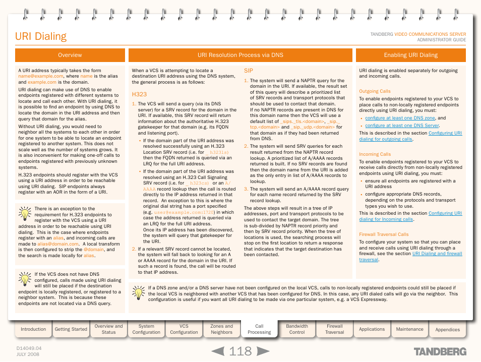 Uri dialing, Overview, Uri resolution process via dns | H323, Enabling uri dialing, Overview uri resolution process via dns, H323 sip | TANDBERG D14049.04 User Manual | Page 118 / 276