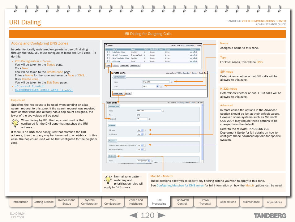 Adding and configuring dns zones, Uri dialing, Configure at least one dns zon | TANDBERG D14049.04 User Manual | Page 120 / 276