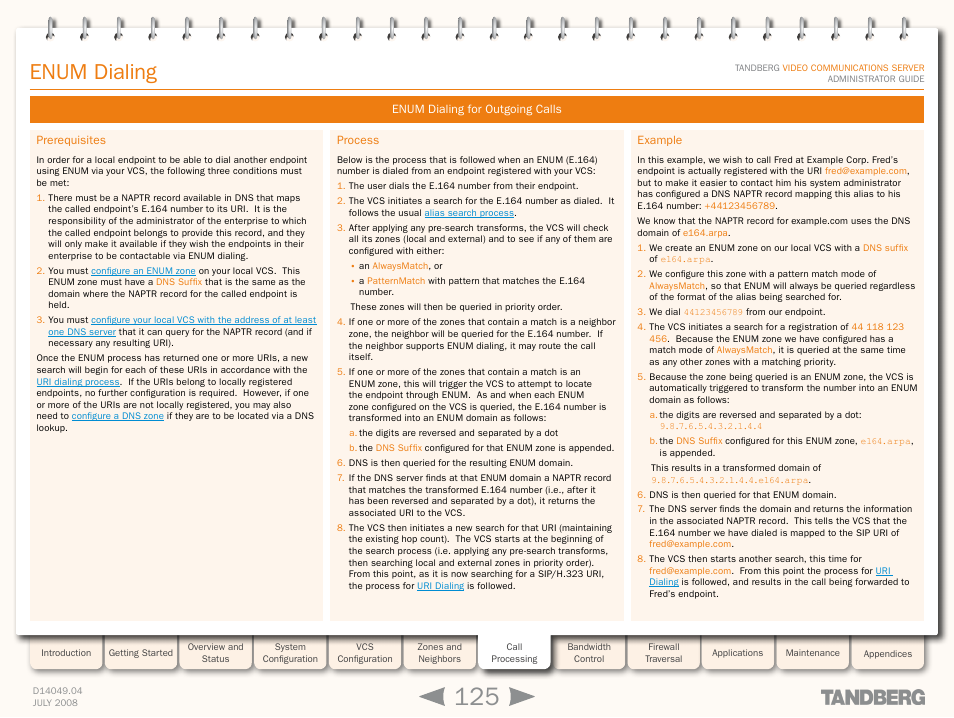 Enum dialing for outgoing calls, Prerequisites, Process | Example, Prerequisites process example, Configuring enum dialing for, Outgoing calls, Enum dialing | TANDBERG D14049.04 User Manual | Page 125 / 276