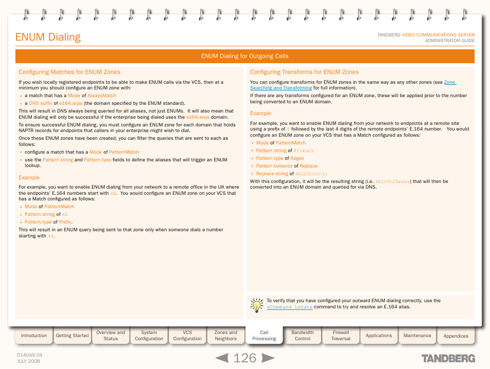 Configuring matches for enum zones, Example, Configuring transforms for enum zones | Enum dialing | TANDBERG D14049.04 User Manual | Page 126 / 276