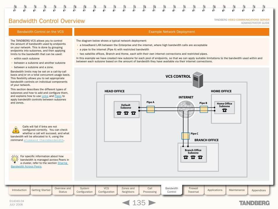 Bandwidth control overview, Bandwidth control on the vcs, Example network deployment | TANDBERG D14049.04 User Manual | Page 135 / 276