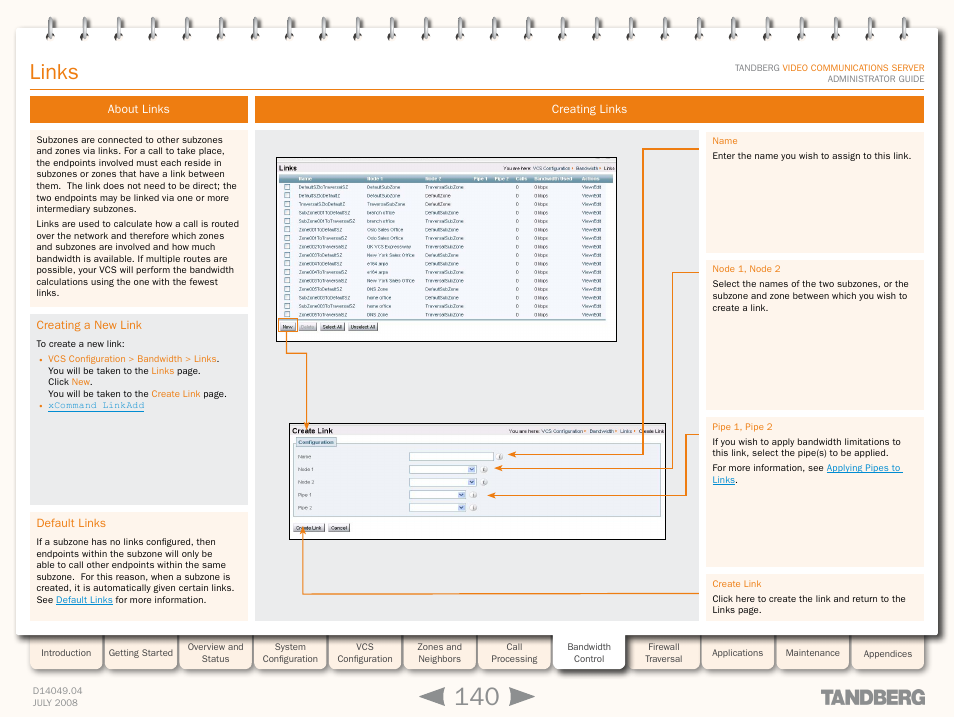 Links, About links, Creating a new link | Default links, Creating links, Creating a new link default links | TANDBERG D14049.04 User Manual | Page 140 / 276