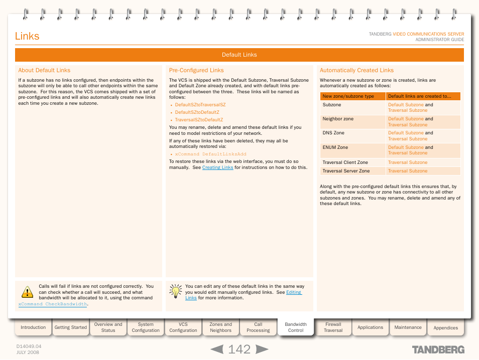 Default links, About default links, Pre-configured links | Automatically created links, Links | TANDBERG D14049.04 User Manual | Page 142 / 276