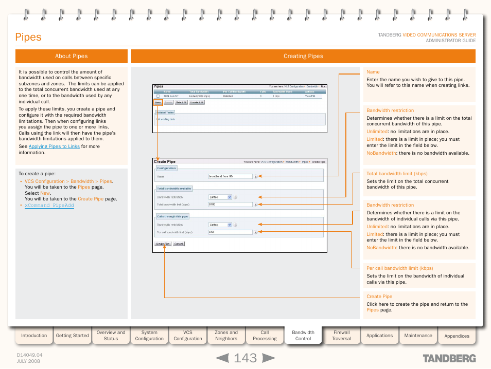Pipes, About pipes, Creating pipes | About pipes creating pipes | TANDBERG D14049.04 User Manual | Page 143 / 276