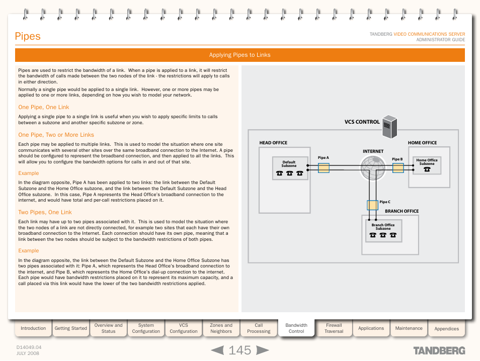 Applying pipes to links, One pipe, one link, One pipe, two or more links | Example, Two pipes, one link, One pipe, one link one pipe, two or more links, Applying pipes to, Links, Pipes | TANDBERG D14049.04 User Manual | Page 145 / 276