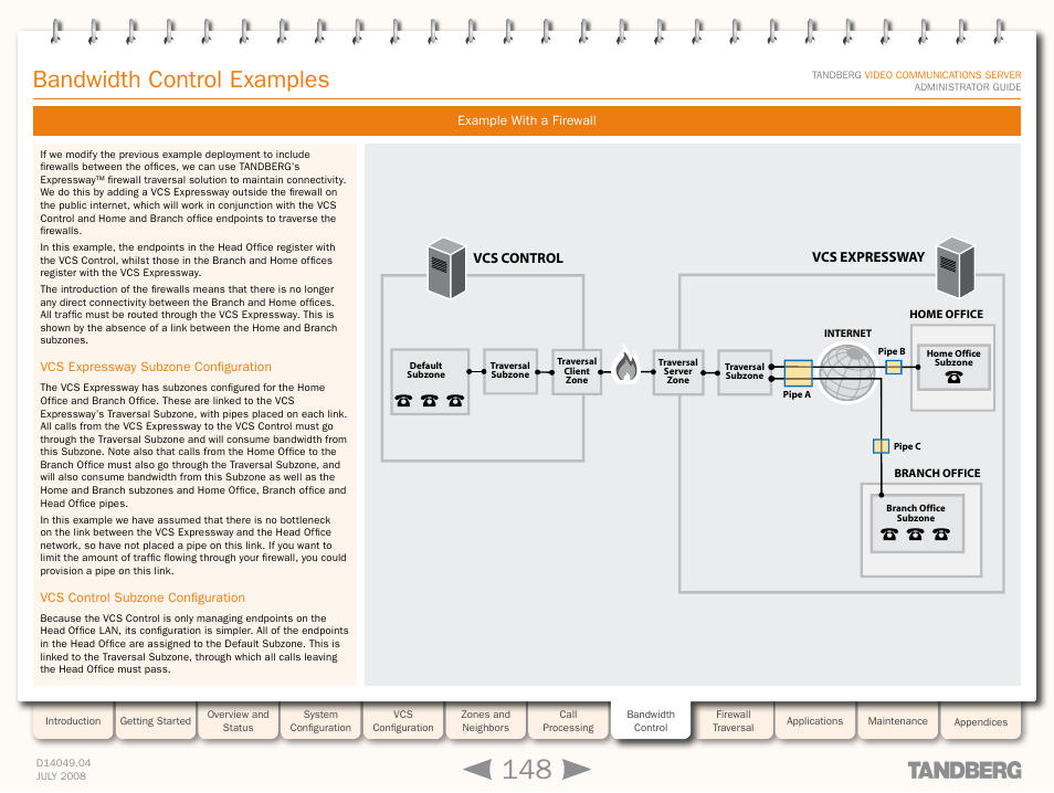 Example with a firewall, Vcs expressway subzone configuration, Vcs control subzone configuration | Bandwidth control examples | TANDBERG D14049.04 User Manual | Page 148 / 276