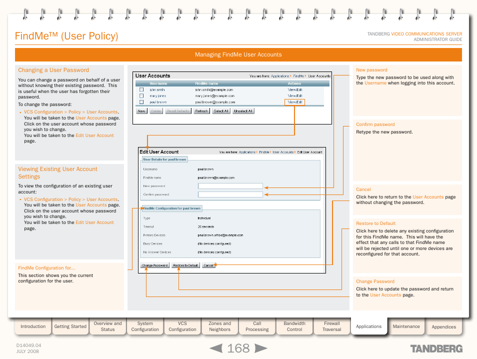 Changing a user password, Viewing existing user account settings, Findme™ (user policy) | TANDBERG D14049.04 User Manual | Page 168 / 276