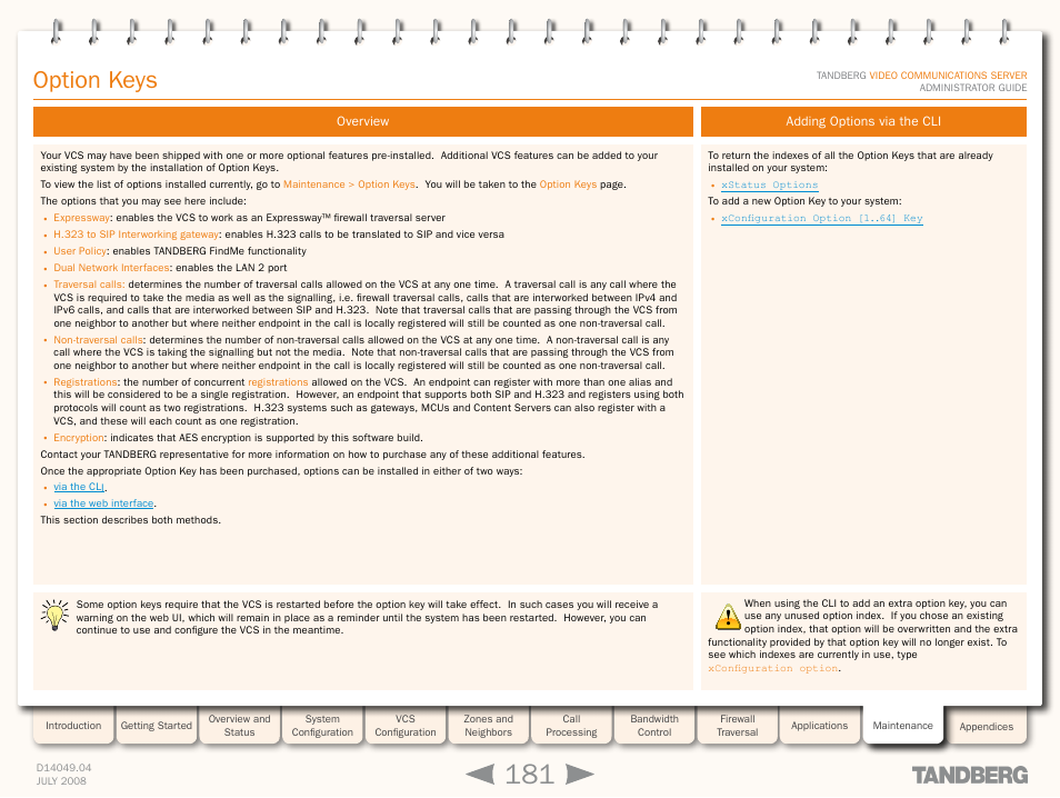 Option keys, Overview, Adding options via the cli | Overview adding options via the cli, Install and delete option keys | TANDBERG D14049.04 User Manual | Page 181 / 276