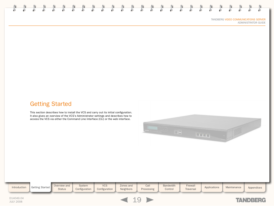 Getting started, This version | TANDBERG D14049.04 User Manual | Page 19 / 276