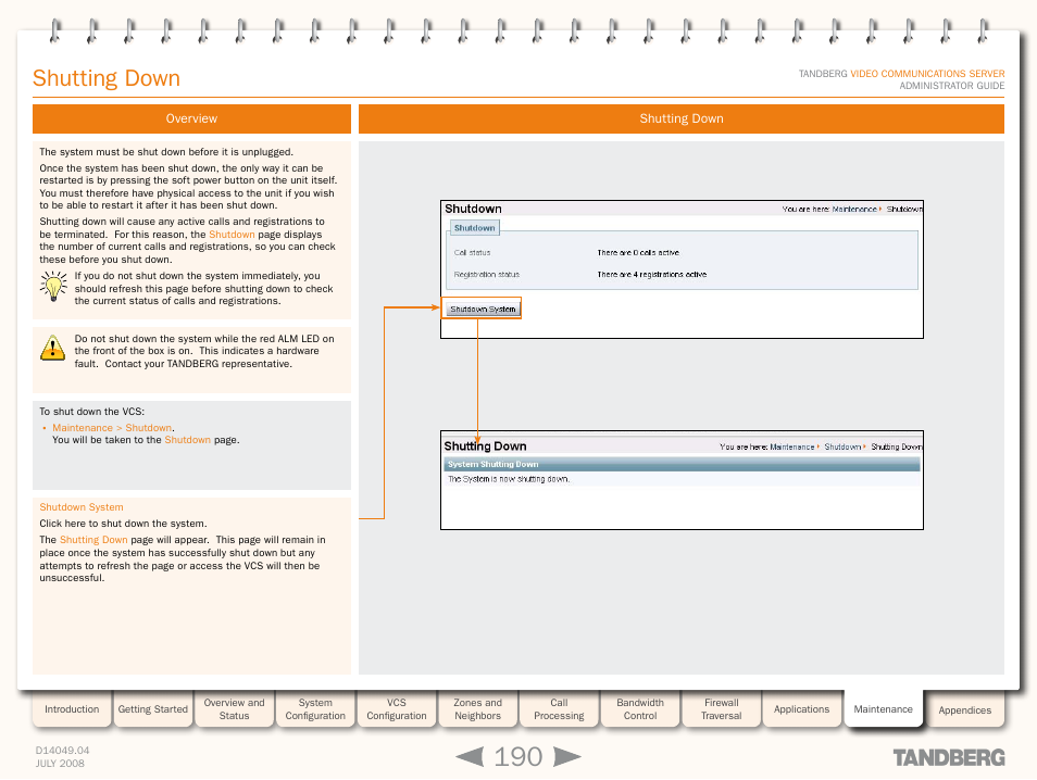 Shutting down, Overview, Overview shutting down | Shut down the vc | TANDBERG D14049.04 User Manual | Page 190 / 276