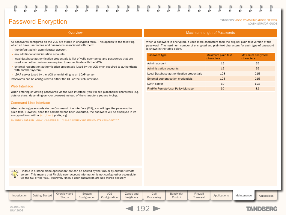 Password encryption, Overview, Web interface | Command line interface, Maximum length of passwords, Web interface command line interface, Password encryptio | TANDBERG D14049.04 User Manual | Page 192 / 276