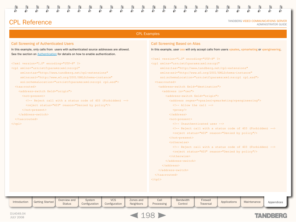 Cpl examples, Call screening of authenticated users, Call screening based on alias | Call screening of unauthenticated users, Cpl reference | TANDBERG D14049.04 User Manual | Page 198 / 276