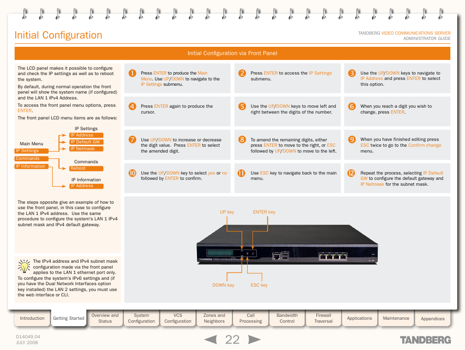 Initial configuration via front panel, Via the buttons on the front pane, Initial configuration | TANDBERG D14049.04 User Manual | Page 22 / 276