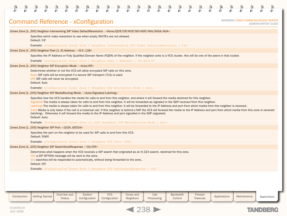 Zones zone [1 ] neighbor peer [1 ] addres, Command reference - xconfiguration | TANDBERG D14049.04 User Manual | Page 238 / 276