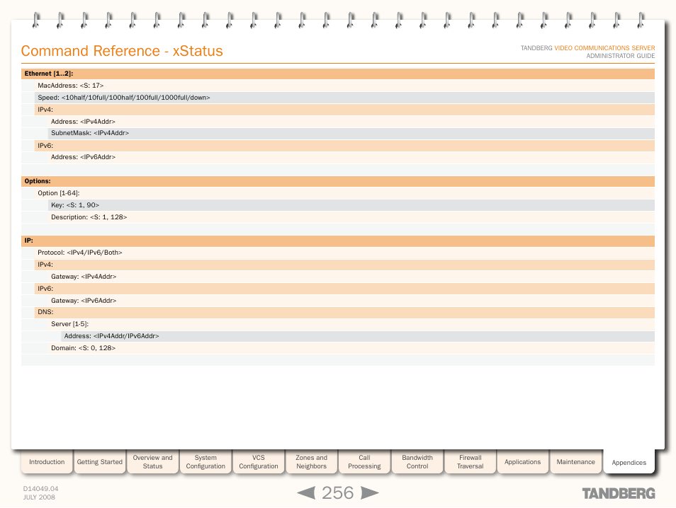 Xstatus option, Command reference - xstatus | TANDBERG D14049.04 User Manual | Page 256 / 276