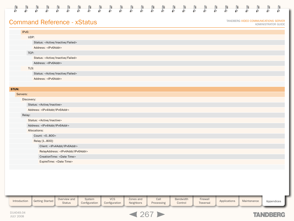 Command reference - xstatus | TANDBERG D14049.04 User Manual | Page 267 / 276