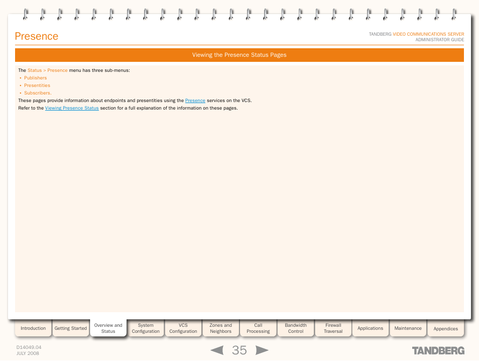 Presence | TANDBERG D14049.04 User Manual | Page 35 / 276