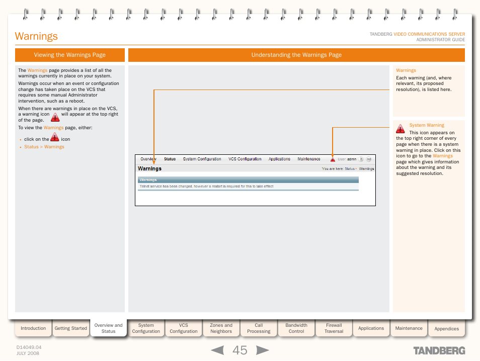 Warnings | TANDBERG D14049.04 User Manual | Page 45 / 276