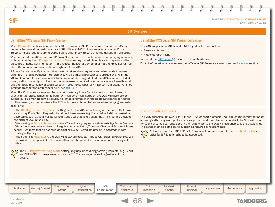 Using the vcs as a sip proxy server, Using the vcs as a sip presence server, Sip protocols and ports | Sip proxy, Sip presence serve, Sip proxy server | TANDBERG D14049.04 User Manual | Page 68 / 276