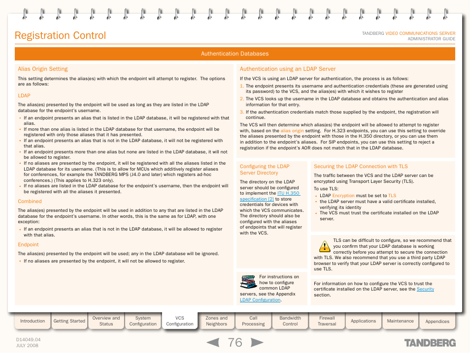 Authentication databases, Alias origin setting, Ldap | Combined, Endpoint, Authentication using an ldap server, Configuring the ldap server directory, Securing the ldap connection with tls, Ldap combined endpoint, Registration control | TANDBERG D14049.04 User Manual | Page 76 / 276