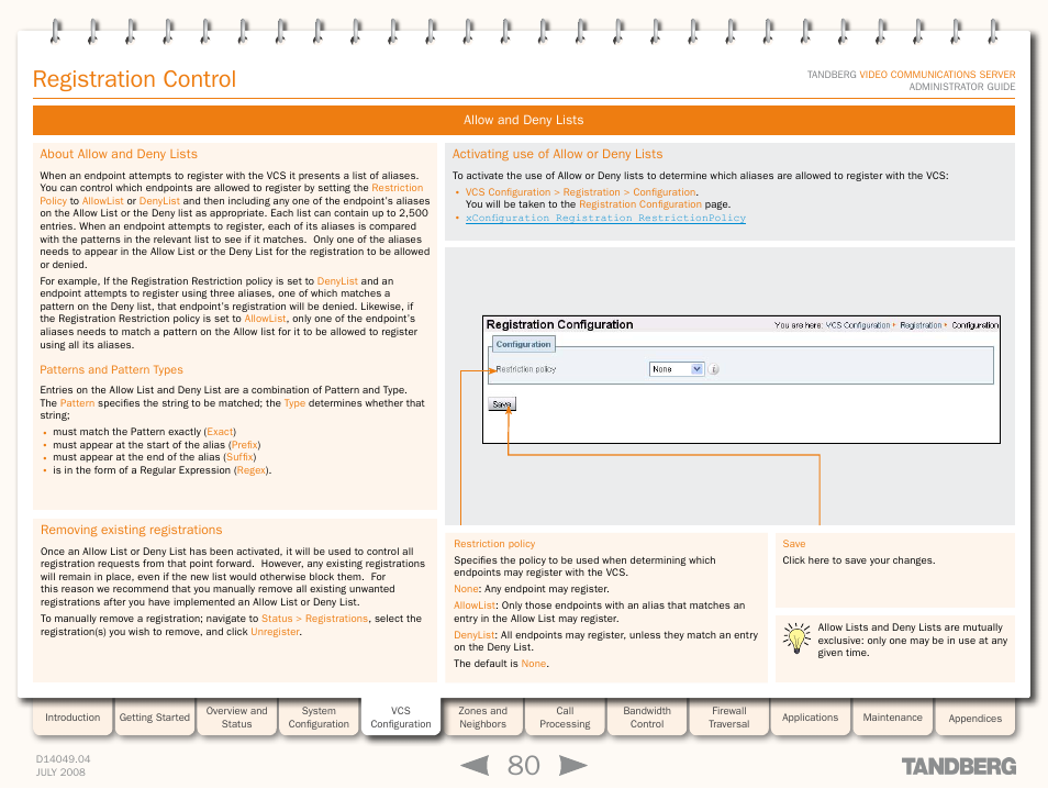 Allow and deny lists, About allow and deny lists, Patterns and pattern types | Removing existing registrations, Activating use of allow or deny lists, Allow lists and, Deny lists, Allow lists, Or deny lists, Registration control | TANDBERG D14049.04 User Manual | Page 80 / 276