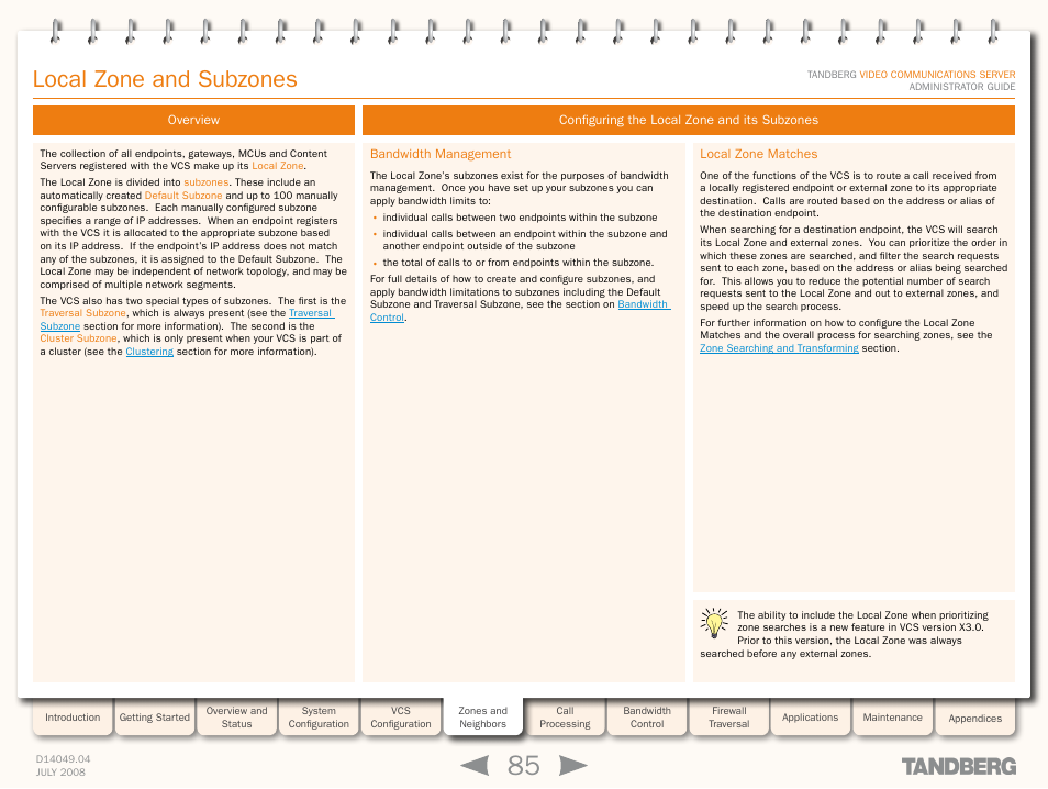 Local zone and subzones, Overview, Configuring the local zone and its subzones | Bandwidth management, Local zone matches, Bandwidth management local zone matches, Configure the vcs’s local zon | TANDBERG D14049.04 User Manual | Page 85 / 276